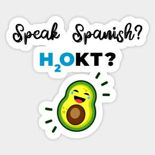 Avocado Funny Bilingual Saying Sticker